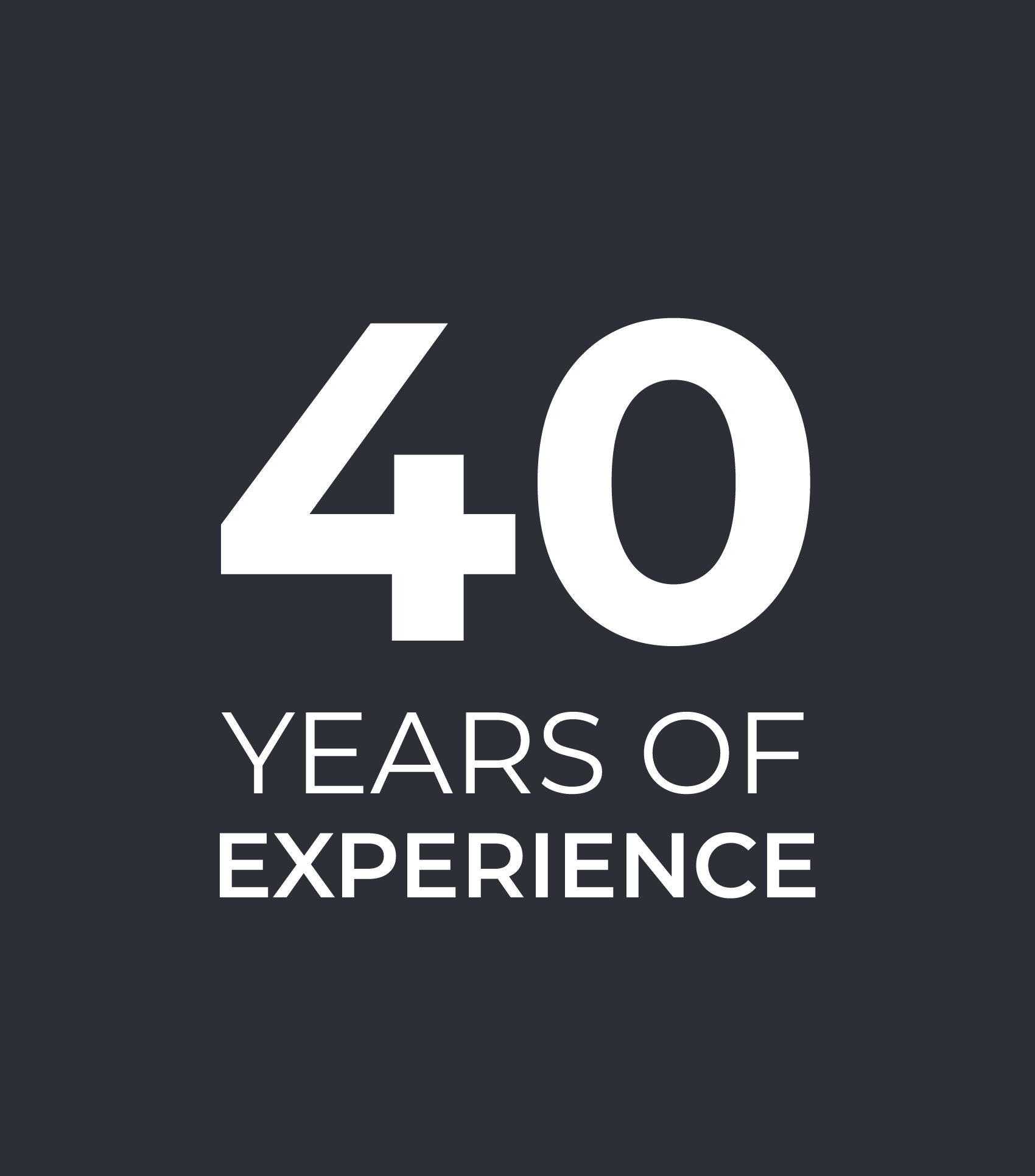 40 years experience